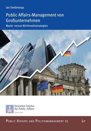 Public Affairs-Management von Großunternehmen de Jan Siedentopp