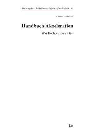 Handbuch Akzeleration de Annette Heinbokel