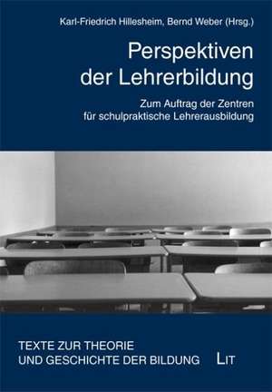 Perspektiven der Lehrerbildung de Karl F. Hillesheim