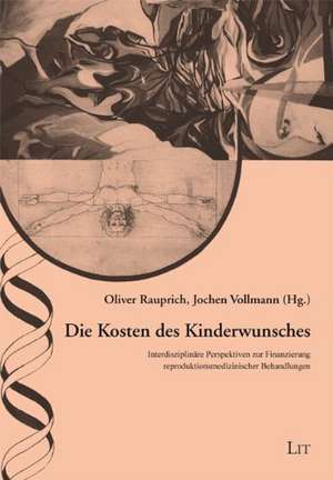 Die Kosten des Kinderwunsches de Oliver Rauprich