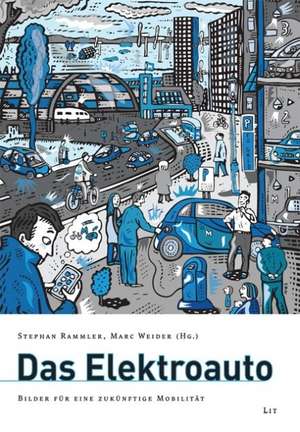 Das Elektroauto de Stephan Rammler