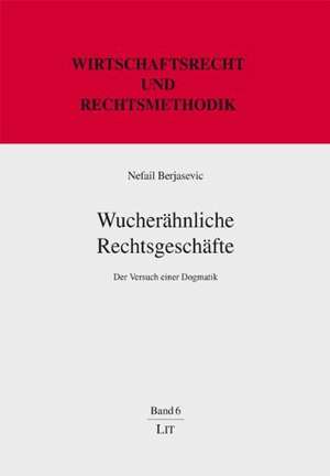 Wucherähnliche Rechtsgeschäfte de Nefail Berjasevic