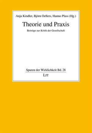 Theorie und Praxis de Anja Kindler