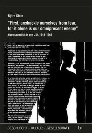 "First, unshackle ourselves from fear, for it alone is our omnipresent enemy" de Björn Klein