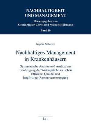 Nachhaltiges Management in Krankenhäusern de Sophia Scherrer