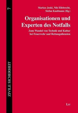 Organisationen und Experten des Notfalls de Markus Jenki