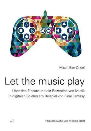 Let the music play de Maximilian Zindel