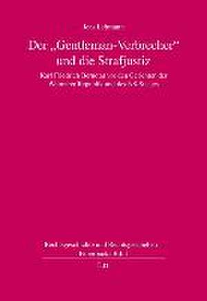 Der "Gentleman-Verbrecher" und die Strafjustiz de Jens Lehmann