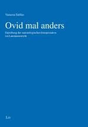 Ovid mal anders de Vanessa Solfen