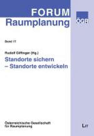 Standorte sichern - Standorte entwickeln de Rudolf Griffinger