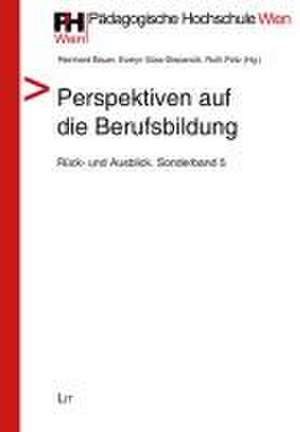 Perspektiven auf die Berufsbildung