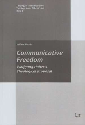 Communicative Freedom de Willem Fourie