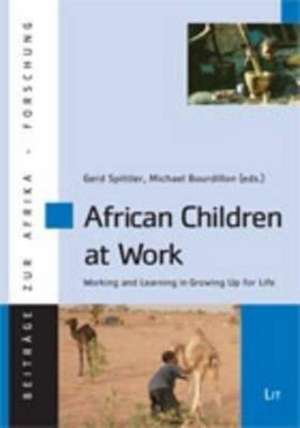 African Children at Work de Gerd Spittler