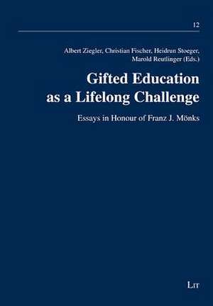 Gifted Education as a Lifelong Challenge