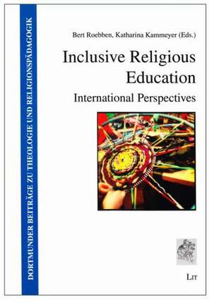 Inclusive Religious Education de Bert Roebben