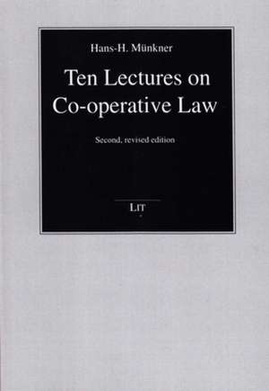 Ten Lectures on Co-Operative Law de Hans-H Muenkner