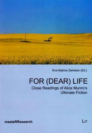 For (Dear) Life de Eva-Sabine Zehelein