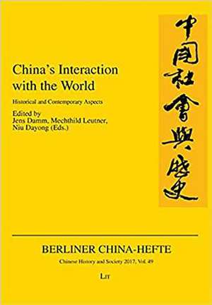 China's Interaction with the World de Jens Damm