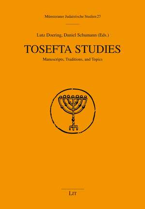 Tosefta Studies de Lit Verlag