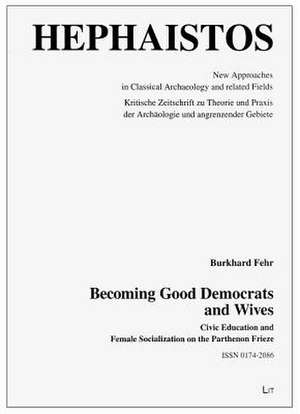 Becoming Good Democrats and Wives de Burkhard Fehr