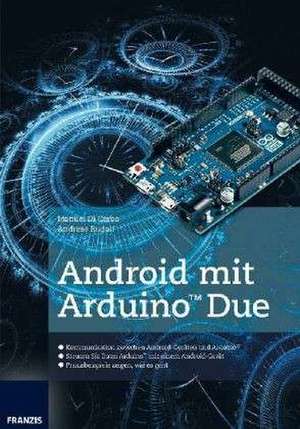 Android mit Arduino(TM) Due de Manuel DiCerbo