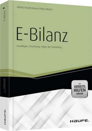 E-Bilanz - mit Arbeitshilfen online de Frank Althoff