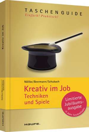 Kreativ im Job de Matthias Nöllke