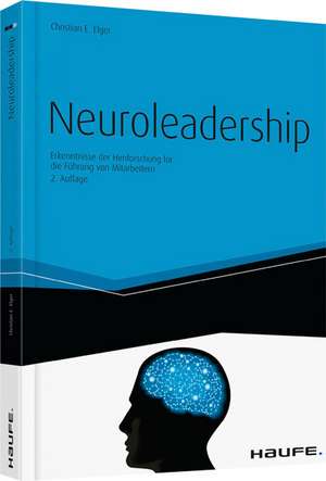 Neuroleadership de Christian E. Elger