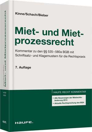 Miet- und Mietprozessrecht de Harald Kinne