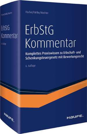 ErbStG Kommentar de Michael Fischer