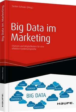 Big Data im Marketing de Torsten Schwarz