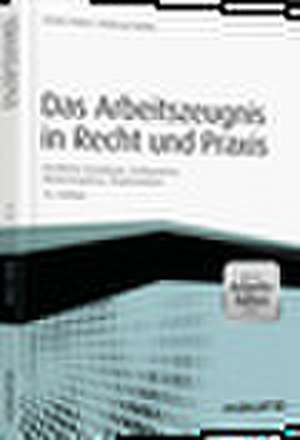 Das Arbeitszeugnis in Recht und Praxis - inkl. Arbeitshilfen online de Günter Huber