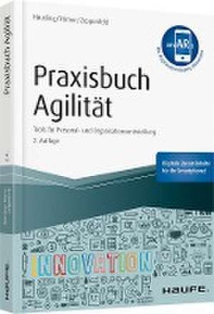 Praxisbuch Agilität - inkl. Augmented-Reality-App de André Häusling