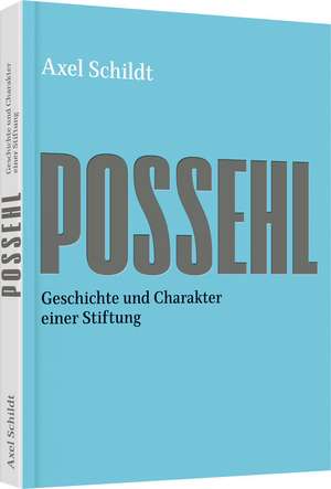 Possehl de Axel Schildt
