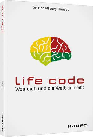 Life Code de Hans-Georg Häusel