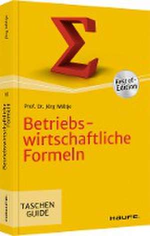 Betriebswirtschaftliche Formeln de Jörg Wöltje