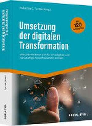 Umsetzung der digitalen Transformation de Hubertus C. Tuczek