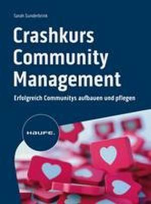 Crashkurs Community-Management de Sarah Sunderbrink