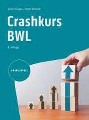 Crashkurs BWL de Helmut Geyer