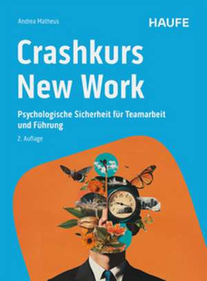 Crashkurs New Work de Andrea Matheus