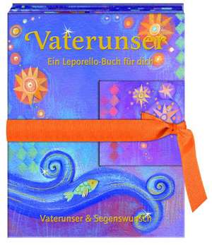 Vaterunser & Segenswunsch - Leporello-Buch blau (Kommunion) de Alida Massari