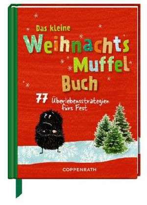 Das kleine WeihnachtsMuffelBuch de Nadine Jessler