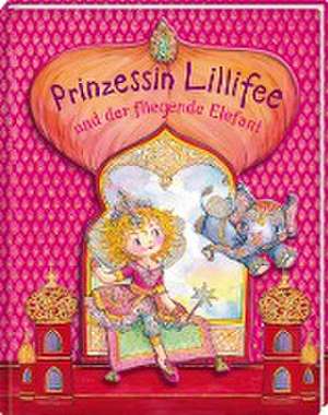 Prinzessin Lillifee und der fliegende Elefant de Monika Finsterbusch