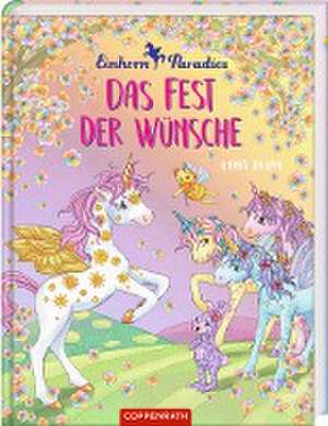 Einhorn-Paradies (Bd. 3): Das Fest der Wünsche de Anna Blum