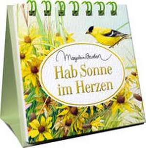 Hab Sonne im Herzen de Marjolein Bastin