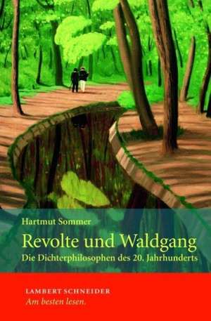 Revolte und Waldgang de Hartmut Sommer