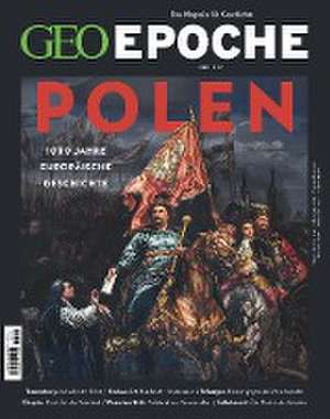 GEO Epoche 117/2022 - Polen de Jens Schröder