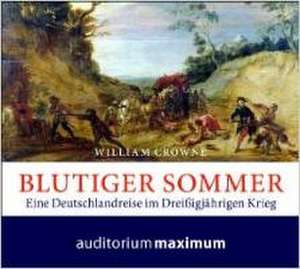 Blutiger Sommer de William Crowne