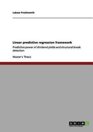 Linear Predictive Regression Framework: Herstellen Und Untersuchen Verschiedener Quadermodelle Im Schulunterricht Der 4. Klasse de Lukasz Prochownik
