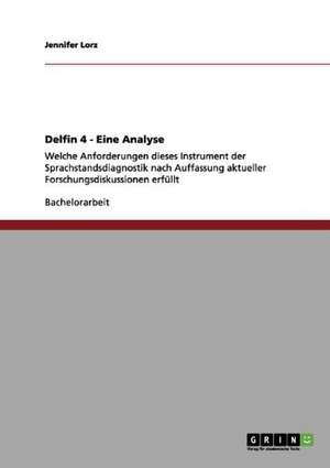 Delfin 4 - Eine Analyse de Jennifer Lorz